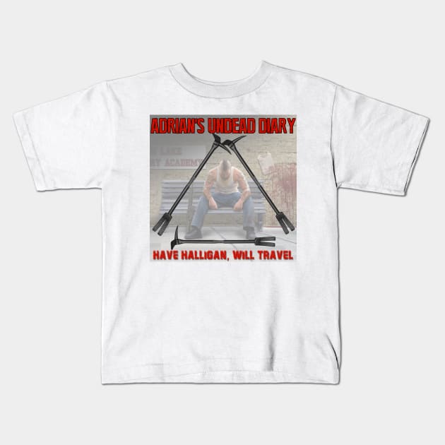 AUD Have Halligan, Will Travel Kids T-Shirt by chrisphilbrook